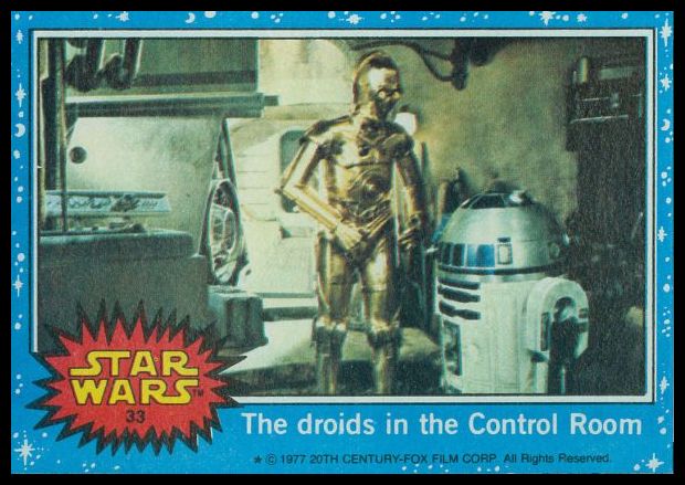 33 The Droids In The Control Room